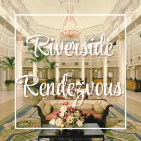 Riverside Rendezvous